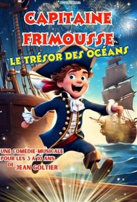 AFFICHE CAPITAINE FRIMOUSSE ET LE TRESOR DES OCEANS